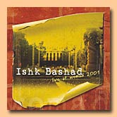 Copertina: Ishk Bashad Live at Womad 2001 (Cajù Records 2005)