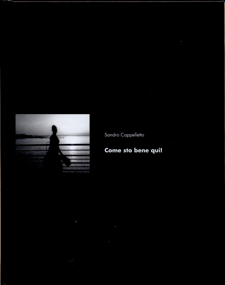 Side Book+Cd: "Come sto bene qui!" by Sandro Cappelletto